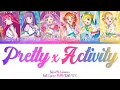 Download Lagu Pretty × Activity (プリティー×アクティビティ) | SoLaMi Luminas | Aikatsu \u0026 PriPara Full Lyrics ROM/KAN/ENG