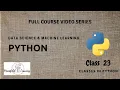 Class 23 - Classes in Python