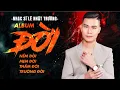 Download Lagu Album ĐỜI Lê Nhật Trường | Nếm Đời, Men Đời, Thấm Đời, Trường Đời - Sáng Tác : CNS Lê Nhật Trường