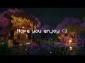 no more thinking tonight... (minecraft music w/ soft rain)