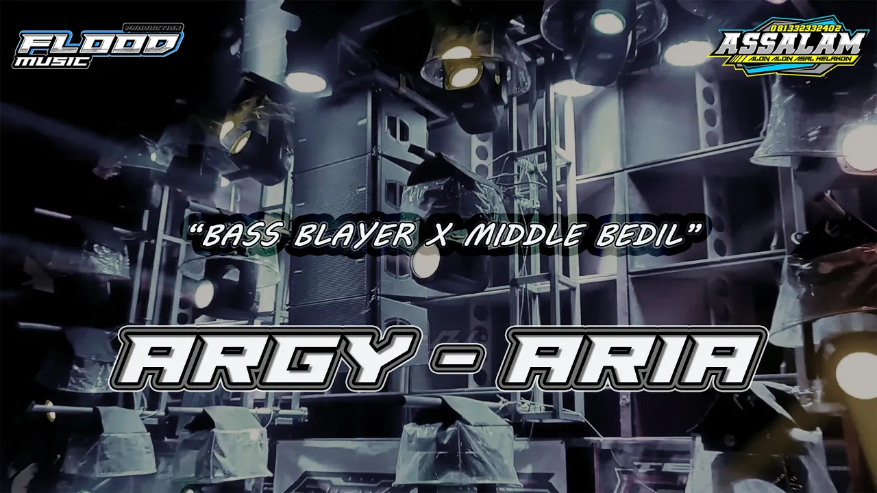 DJ ARGY-ARIA || FULL MIDDLE NROTOK BEDIL X BASS BLEYER // FLOOD MUSIC DJ ARGY-ARIA || FULL MIDDLE NROTOK BEDIL X BASS BLEYER // FLOOD MUSIC