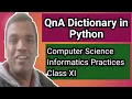 QnA Dictionary in Python Class 11 Python Dictionary question and answers for class 11 CS IP 11