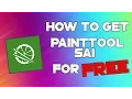 How to get PaintTool SAI For Free
