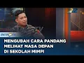 Konsep Sekolah Mimpi 'Belajar Dengan Bayaran Mengumpulkan Sampah' #KICKANDY