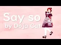 Lagu 【 波音リツ 】Say So (Japanese ver.)【 UTAUカバー 】