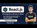 How to Call API in React React API Integration Tutorial Axios in React