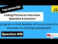 How to Check the Number of Occurrences of a Character in a String JavaScript Coding Interview Q