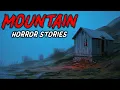 Download Lagu 7 True Mountain Horror Stories | \