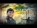 Lagu Hey Shona | Ta Ra Rum Pum | Shaan and Sunidhi Chauhan | Cover By Krishna Prasad