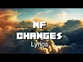 NF Changes LYRICS