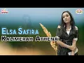 Download Lagu Elsa Safira - Kalimerah Athena (Official Music Video)
