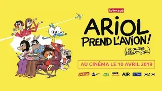 ARIOL PREND L'AVION (et autres têtes en l'air) - Bande Annonce VF