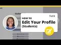 How to Edit your Profile Students