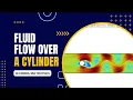 Laminar Flow of Fluid Over a Cylinder Comsol Multiphysics Tutorial 2D Fluid Flow