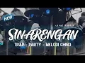 Download Lagu DJ VIRAL TIKTOK - SINARENGAN DENNY CAKNAN FT BELLA BONITA - TRAP PARTY - SLOCKY DISCJOKEY