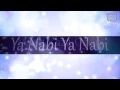 Milad Raza Qadri | Ya Nabi Ya Nabi | Official translation video