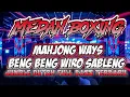 Download Lagu MEDAN BOXING‼️ DJ MAHJONG WAYS X BENG BENG WIRO SABLENG. JUNGLE DUTCH FULL BASS TERBARU 2025.