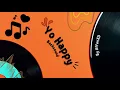 Yo Happy Backsound (NO COPYRIGHT) -By AffanXD