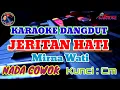Download Lagu JERITAN HATI { Mirna Wati } || Karaoke Dangdut - NADA COWOK 