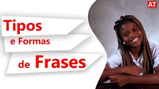 Tipos e Formas de Frases |  Cap.1