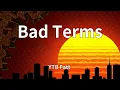 YTB Fatt  - "Bad Terms" (Lyrics)