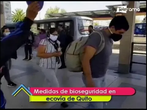 Medidas de bioseguridad en ecovía de Quito