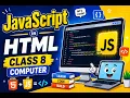 JavaScript in HTML Class 8 Computer