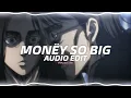 Monëy so big - Yeat『edit audio』