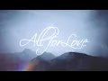 Download Lagu All for Love Lyric video / blank paper