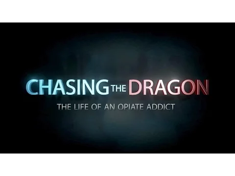 Trailer: Chasing the Dragon