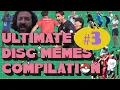 ULTIMATE DISC MEMES COMPILATION