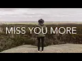 Sophia Angeles - Miss You More (Lyrics)