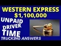 Western Express agrees to pay 1 1 Million Trucking Answers