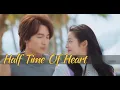 Download Lagu Half Time Of Heart | Grasshopper | The Forbidden Flower | 半点心 | 草蜢 | 夏花