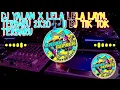 DJ YALAN x DJ LELA LELA LAYN. TERBARU FULL BASS 2020🎶DJ TIK TOK TERBARU
