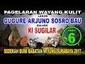 Download Lagu Ki Sugilar - Pagelaran Wayang Kulit Lakon Gugure Arjuno - Part.  6