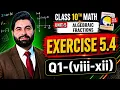 Class 10th Math New Book Ch 5 Exercise 5 4 Q1- viii-xii -10th Class Maths Exercise 5 4 - E X 5 4 10th