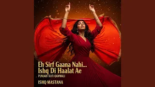 ishq mastana traditional punjabi sufi qawwali