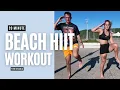 WIND VS US Beach HIIT Workout