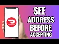 How To See Address Before Accepting Doordash 2025
