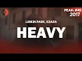 Download Lagu Linkin Park feat. Kiiara - Heavy | 2017 Top Songs | Lyrics