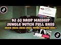 Download Lagu DJ JJ DROP MASHUP JUNGLE DUTCH FULL BASS | SOUND JEDAG JEDUG VIRAL TIKTOK TEBARU 2025 !