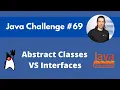 Abstract Classes VS Interfaces - Java Challenge