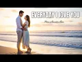 Download Lagu Everyday I Love You 💖 | Romantic Acoustic Love Song