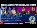 Is Chloe Responsible For John O'Keefe's Injuries. Why So Many Believe She Is