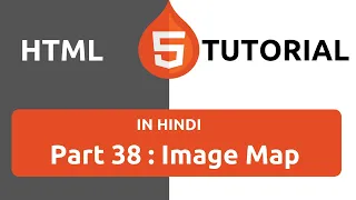 HTML Tutorial in Hindi Part 38 - HTML Image Map Image Mapping in HTML How to Map Image HTML