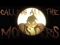 Download Lagu Calling All The Monsters//AMV//Halloween Special