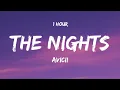 Lagu [ 1 HOUR ] Avicii - The Nights (Lyrics)