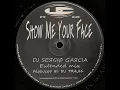 Download Lagu Dj Trajic - Show me your face (DJ SEЯGIØ GΑЯCIΑ Extended mix) 1995
