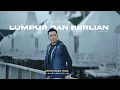 Download Lagu LUMPUR DAN BERLIAN - HARRY PARINTANG (OFFICIAL MUSIC VIDEO 2025)